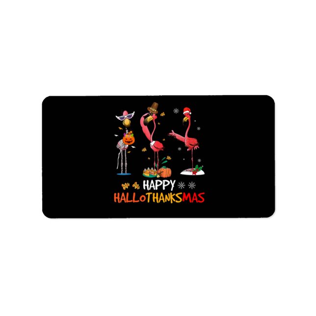 Flamingo | Flamingo Happy HalloThanksmas Label (Front)