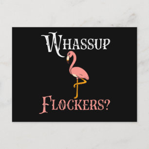 Flamingo   Flamingo Whassup Flockers Invitation Postcard