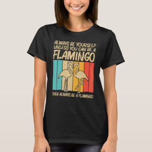 Flamingo For Men Women Pink Flamingos Vintage 70s T-Shirt