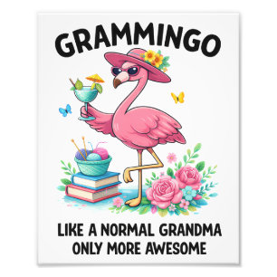 Flamingo Grammingo Like a Normal Grandma Only More Photo Print
