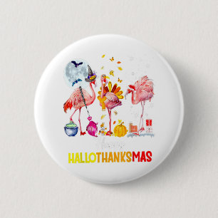 Flamingo Happy HalloThanksmas Funny Halloween Than 6 Cm Round Badge