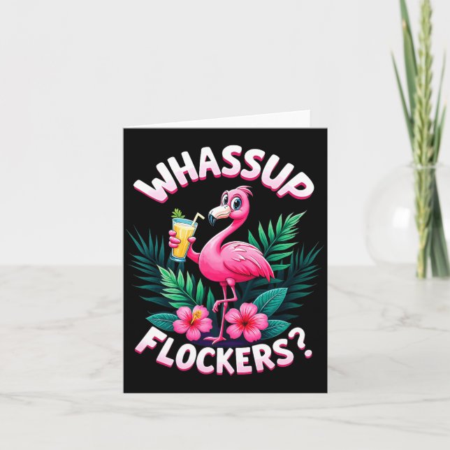 Flamingo Humor Quote Flamingo Lover Whup Flockers  Card (Front)