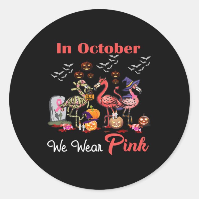 Flamingo In October We Wear Pink Breast Cancer Hal Classic Round Sticker (Front)