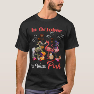 Flamingo In October We Wear Pink Breast Cancer Hal T-Shirt