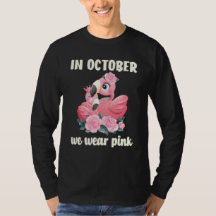 Flamingo In October We Wear Pink T-Shirt