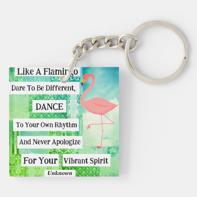 Flamingo inspirational Quote Acrylic Keychain (Back)