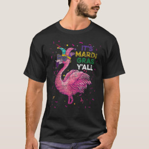 Flamingo Jester Hat Beads Mask It's Mardi Gras Y'a T-Shirt
