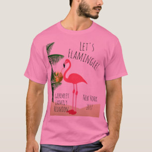 Flamingo Let's Flamingle Family Reunion Shirt