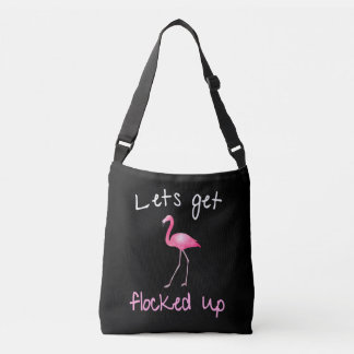 Flamingo - Lets Get Flocked Up Crossbody Bag