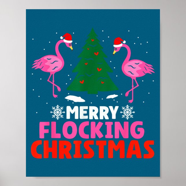 Flamingo Merry Flocking Christmas Funny Xmas Men W Poster (Front)