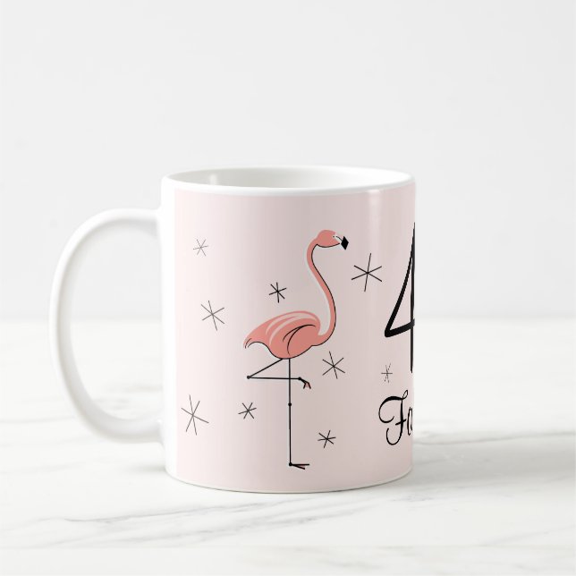 Flamingo Pink '40 and Fabulous!' mug (Left)