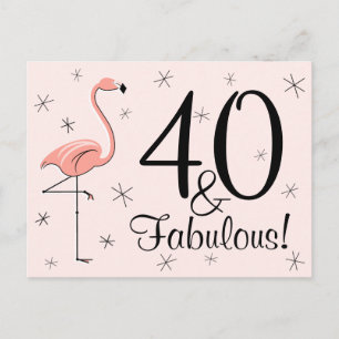 Flamingo Pink "40 and Fabulous!" postcard
