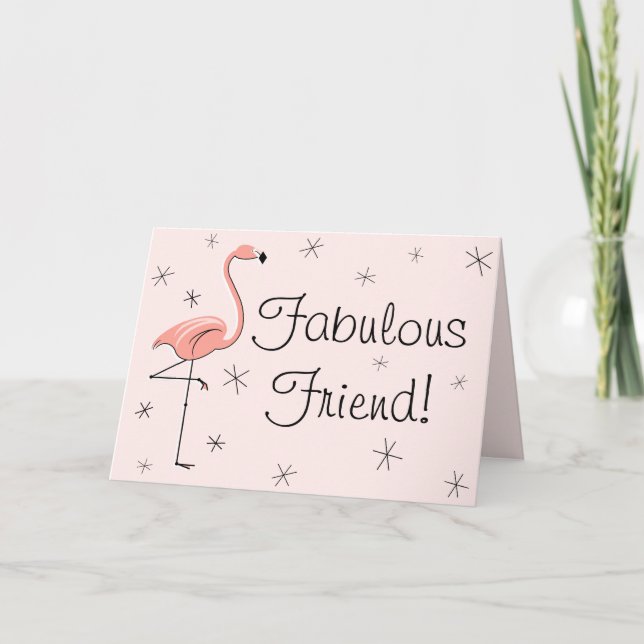Flamingo Pink Fabulous Friend! greetings card (Front)
