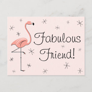Flamingo Pink "Fabulous Friend!" postcard