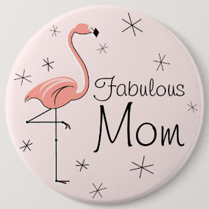 Flamingo Pink 'Fabulous Mum' button
