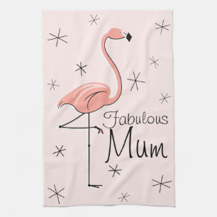 Flamingo Pink Fabulous Mum kitchen towel