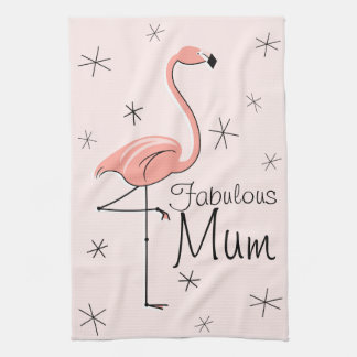 Flamingo Pink Fabulous Mum kitchen towel