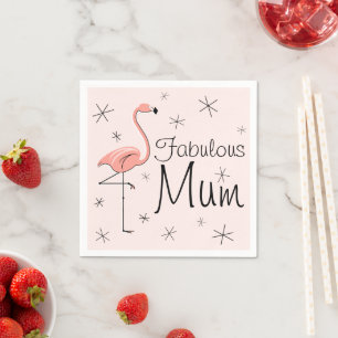 Flamingo Pink Fabulous Mum paper napkins