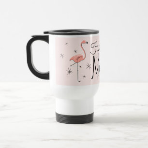 Flamingo Pink 'Fabulous Mum' travel mug