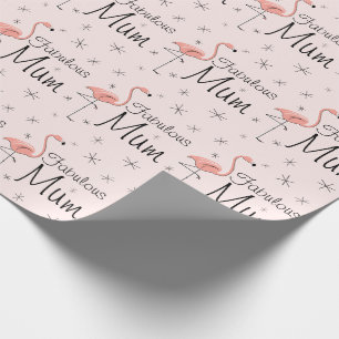 Flamingo Pink 'Fabulous Mum!' wrapping paper