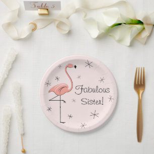 Flamingo Pink Fabulous Sister! paper plate