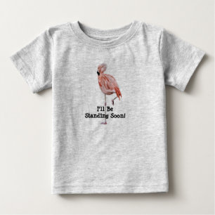 Flamingo Standing Baby T-Shirt Standing Soon