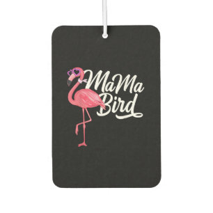 Flamingo Theme Birthday Gift - Mama Bird Flamingo Car Air Freshener