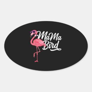 Flamingo Theme Birthday Gift - Mama Bird Flamingo Oval Sticker