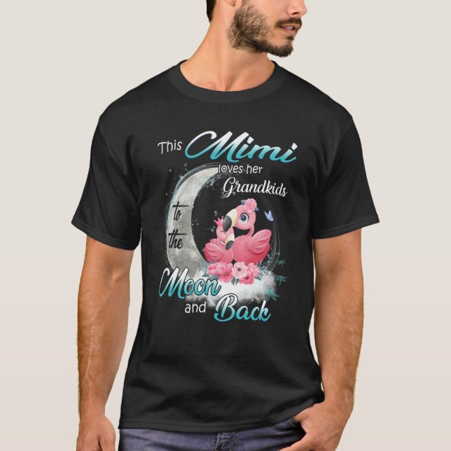 Flamingo This Mimi Loves Her Grandkids To The Moon T-Shirt (Front)
