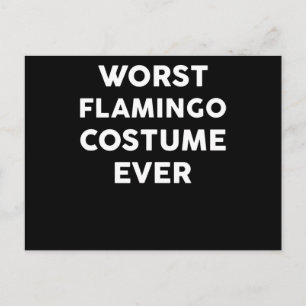 Flamingo Worst Flamingo Costume Ever Announcement Postcard