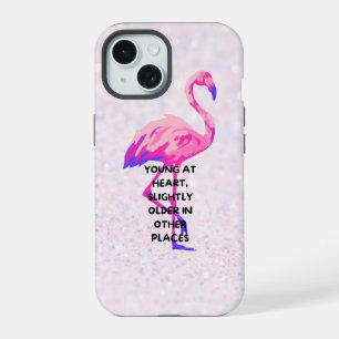 Flamingo Young At Heart Funny Saying Quote iPhone 15 Case