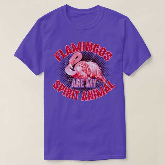 Flamingos Are My Spirit Animal T-Shirt (Design Front)