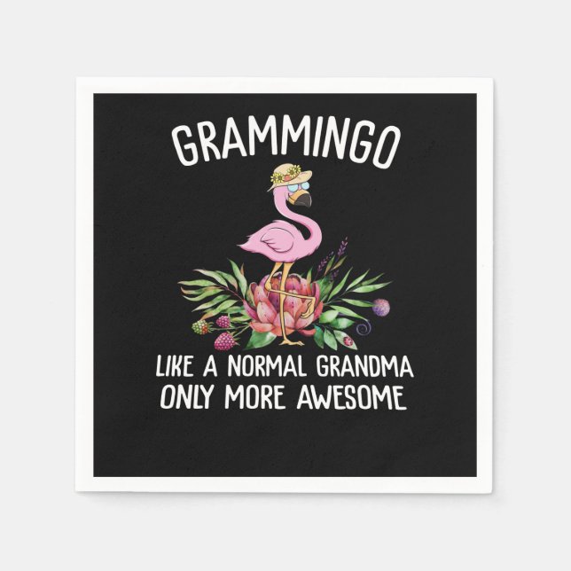 Flamingos | Grammingo Like A Normal Grandma Napkin (Front)