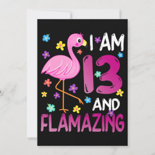 Flamingos  I Am 13 Flamazing Amazing 13th Birthday Save The Date