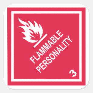 Flammable Personality Square Sticker