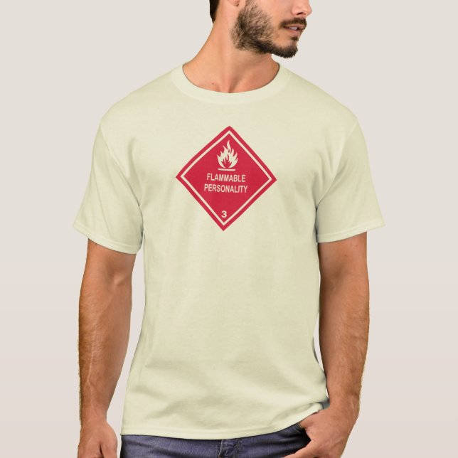 Flammable Personality T-Shirt (Front)
