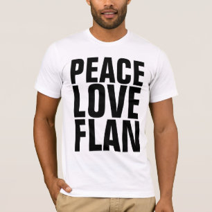 FLAN T-Shirts