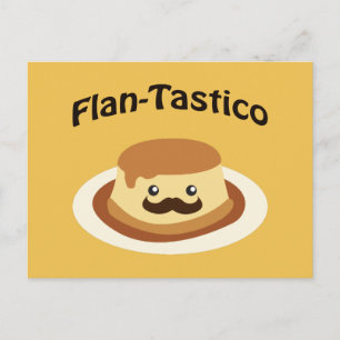 Flan-Tastico! Cute Flan Postcard