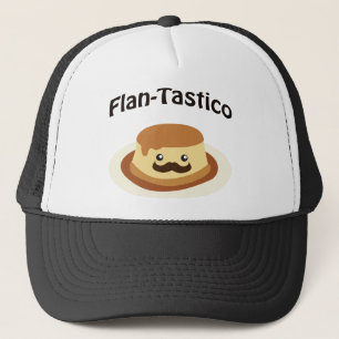 Flan-Tastico! Cute Flan Trucker Hat