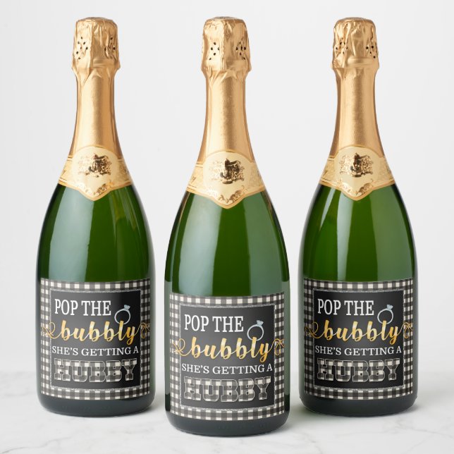 Flannel Pop the Bubbly She's Getting a Hubby White Sparkling Wine Label (Bottles)