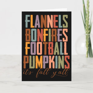 Flannels Bonfires Footbyll Pumpkins It's Fall Y'al Card