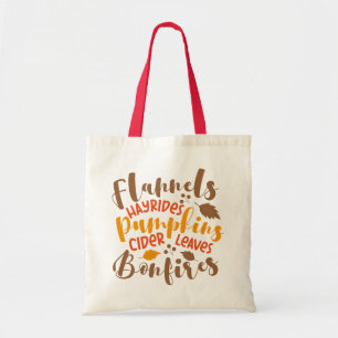 Flannels Hay Rides Pumpkins Cider Leaves Bonfires Tote Bag