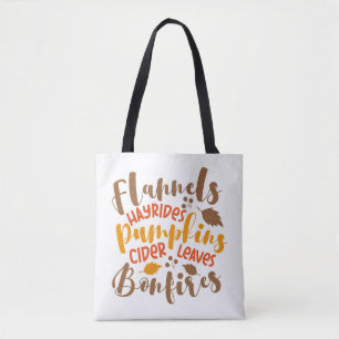 Flannels Hay Rides Pumpkins Cider Leaves Bonfires Tote Bag