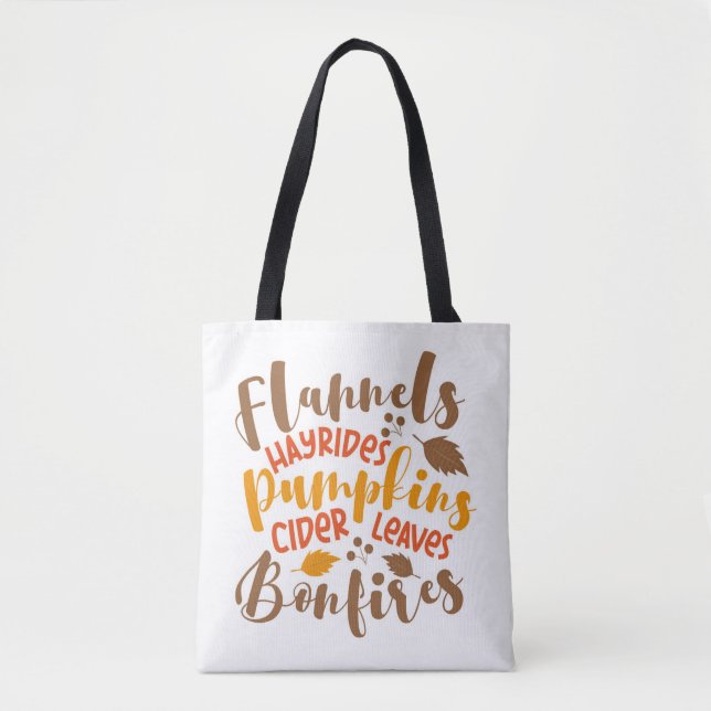 Flannels Hay Rides Pumpkins Cider Leaves Bonfires Tote Bag (Front)