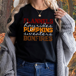 Flannels Pumpkins Hayrides Bonfires Fall T-Shirt