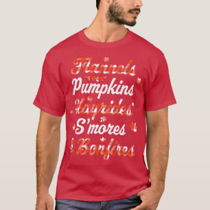 Flannels Pumpkins Hayrides Smores Bonfires Fall Th T-Shirt
