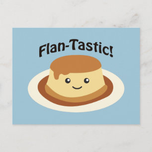 Flantastic! Cute flan Postcard