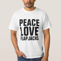 FLAPJACKS T-Shirts