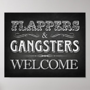 FLAPPERS GANGSTERS WELCOME Party Sign