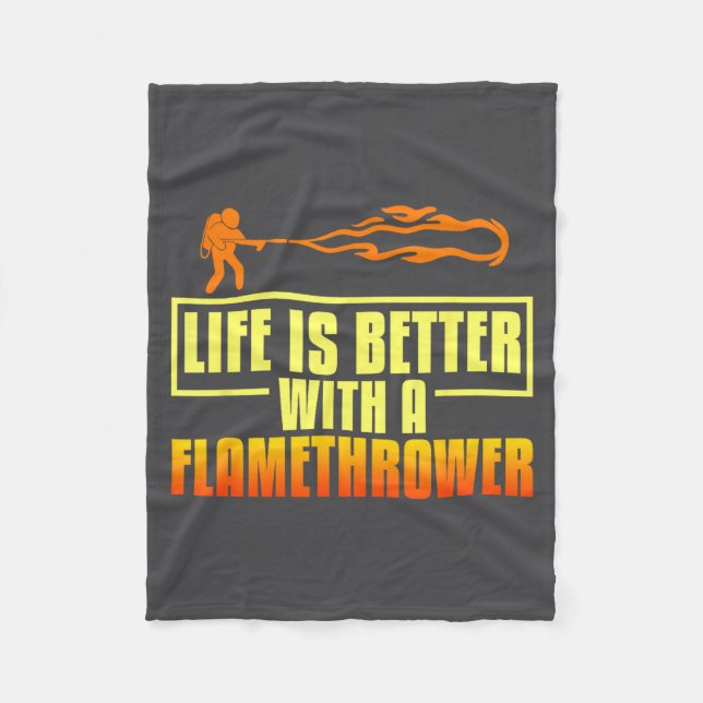 Flarower Gun Fire Thrower Flame Wean Quotes  Fleece Blanket (Front)